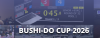 BUSHI-DO CUP 2026